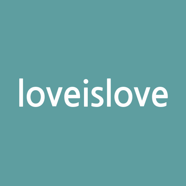 loveislove
