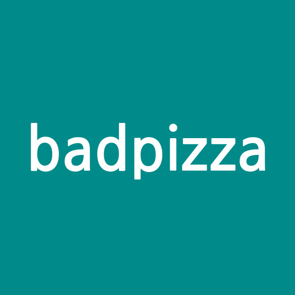 badpizza